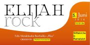 Tickets für ELIJAHrock - öffentliche Generalprobe am 05.06.2016 - Karten kaufen